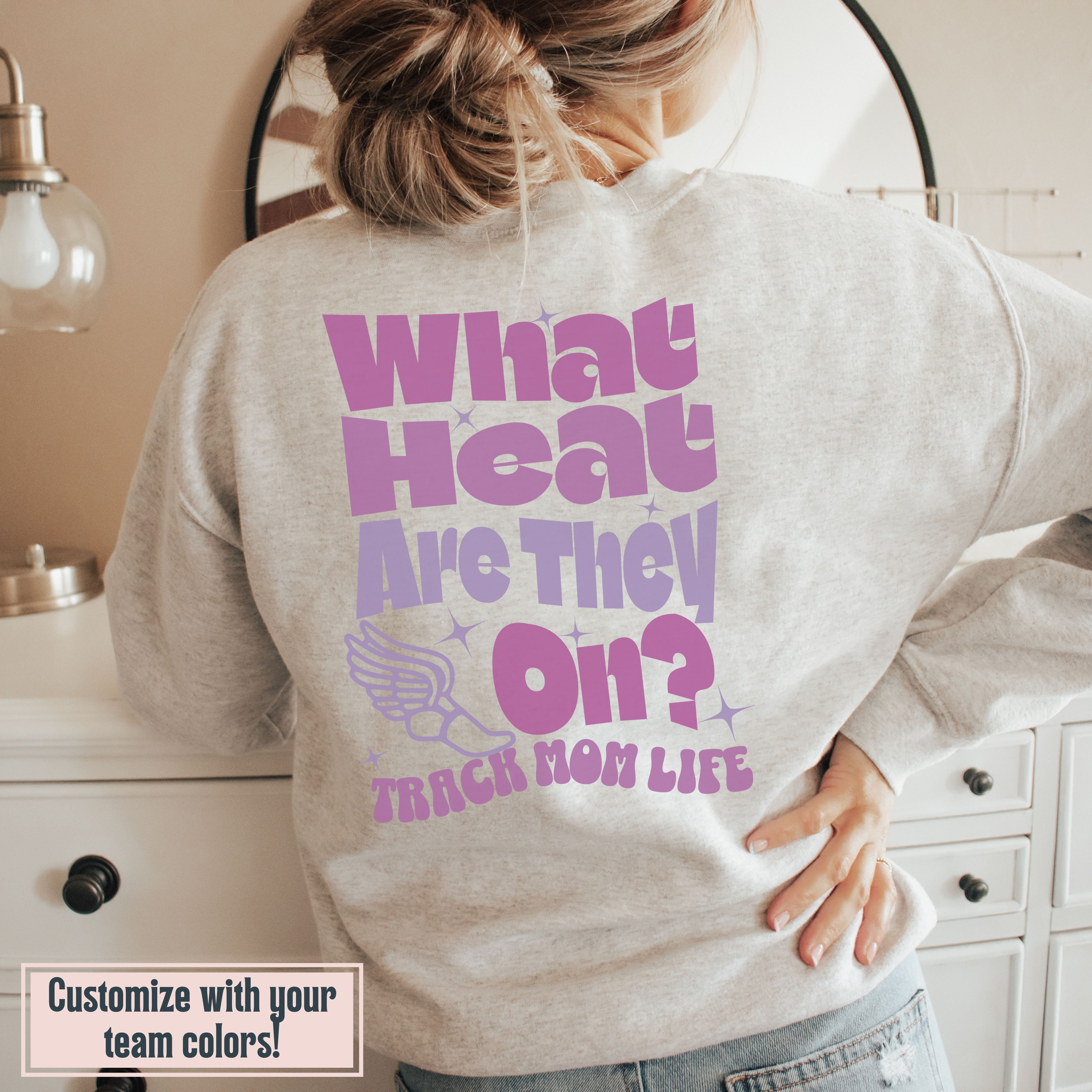 What Heat Are They On? Track Sweatshirt