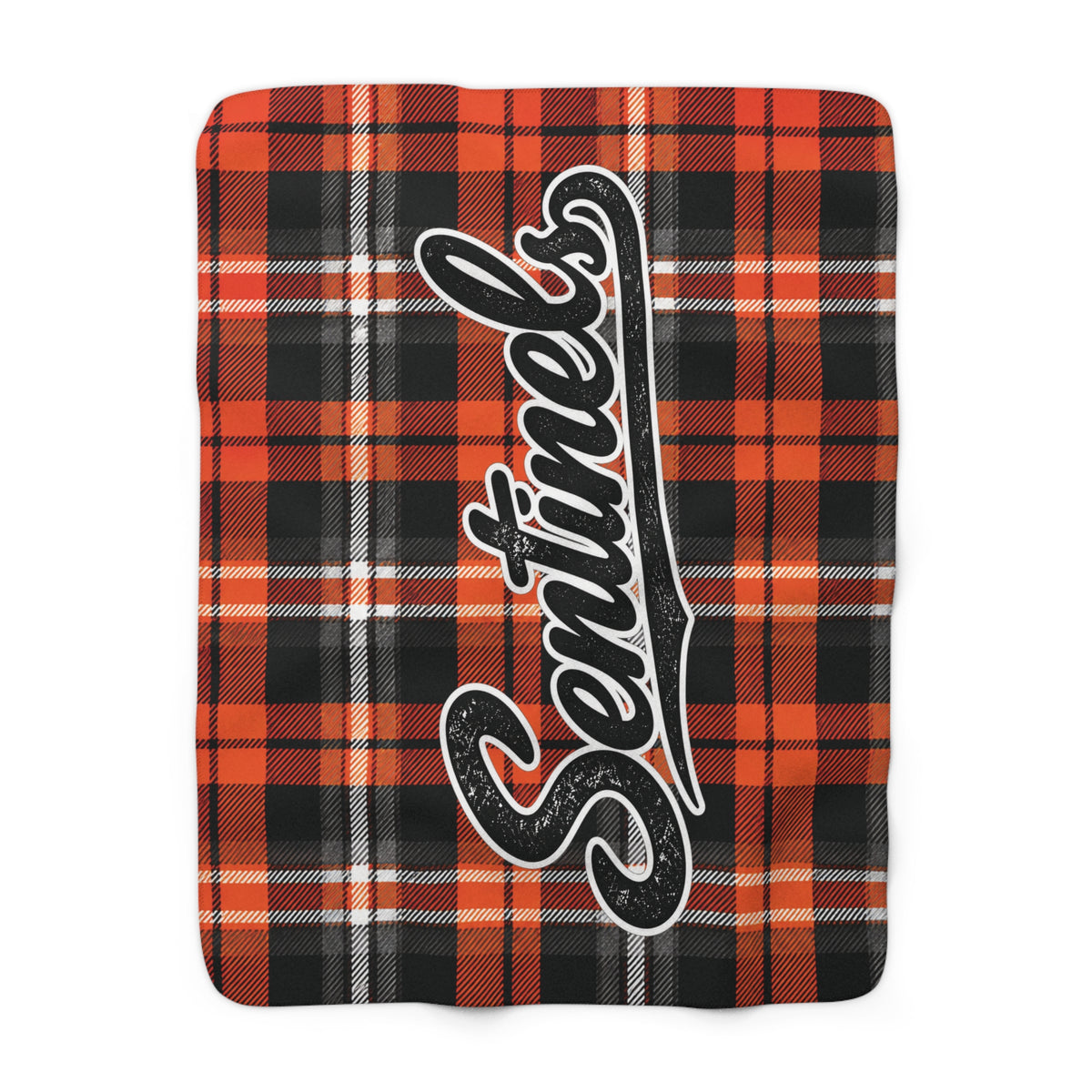 A rectangular throw blanket featuring a orange, black, and white plaid pattern with a large white script 'Sentinel' graphic outlined in black across the center, shown on a plain white background.
