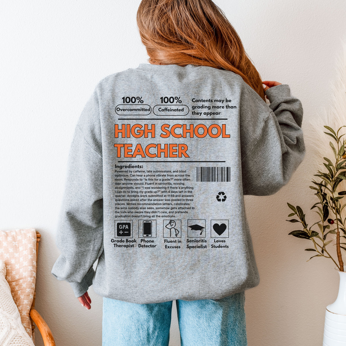 High School Teacher Ingredient Label Crewneck