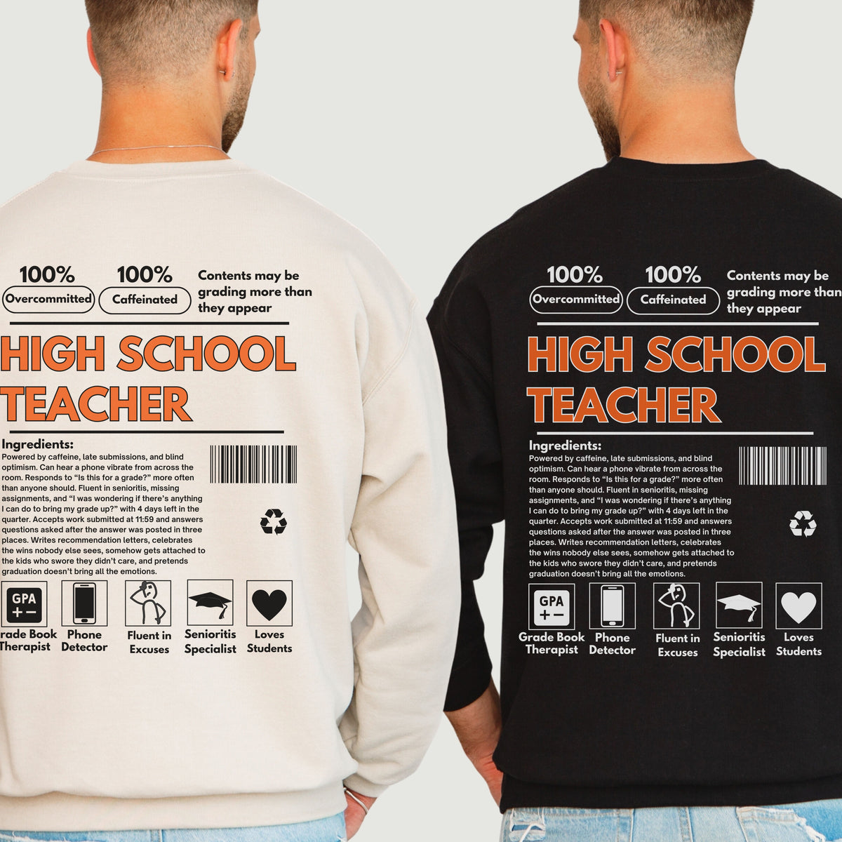 High School Teacher Ingredient Label Crewneck