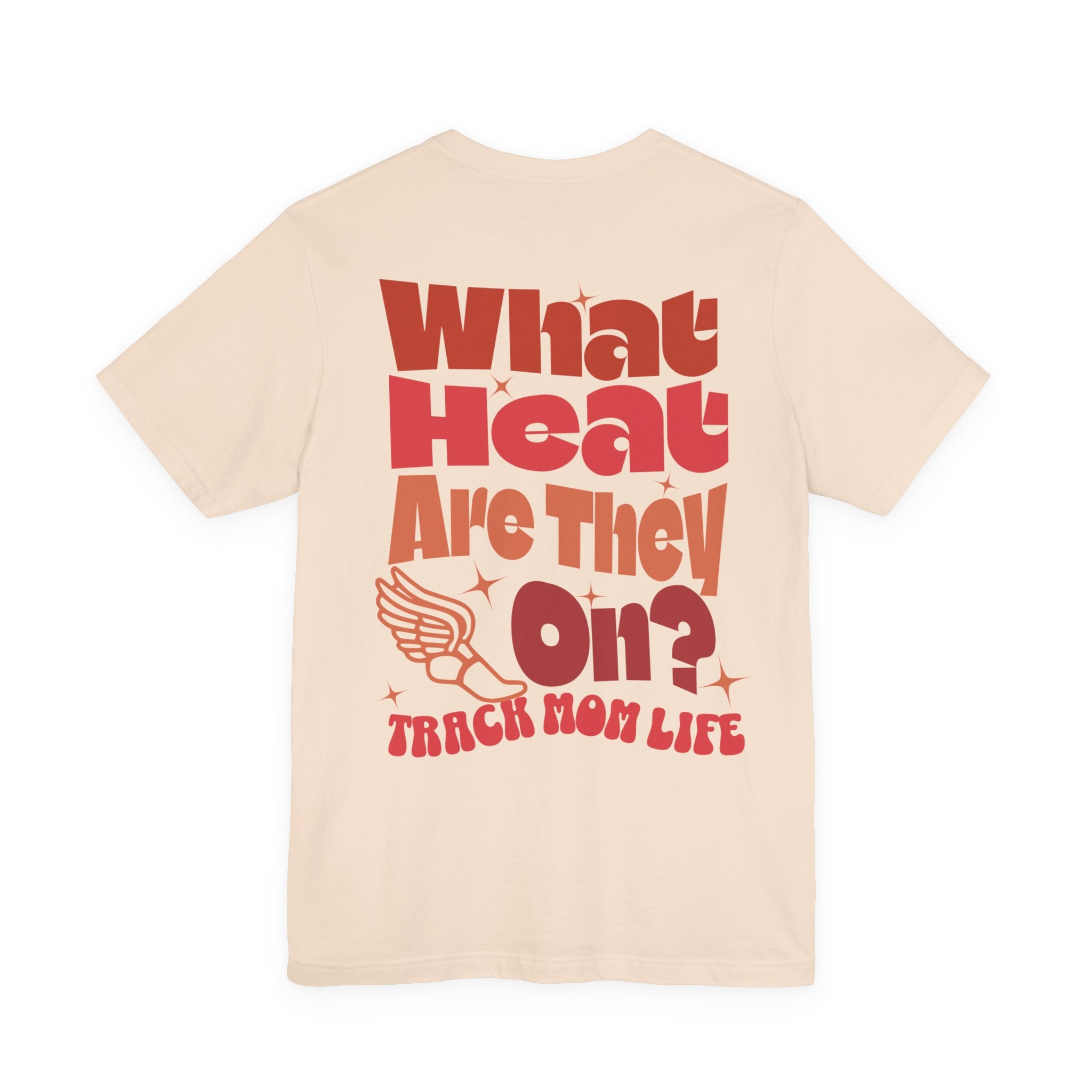 What Heat Are They On Track Tee