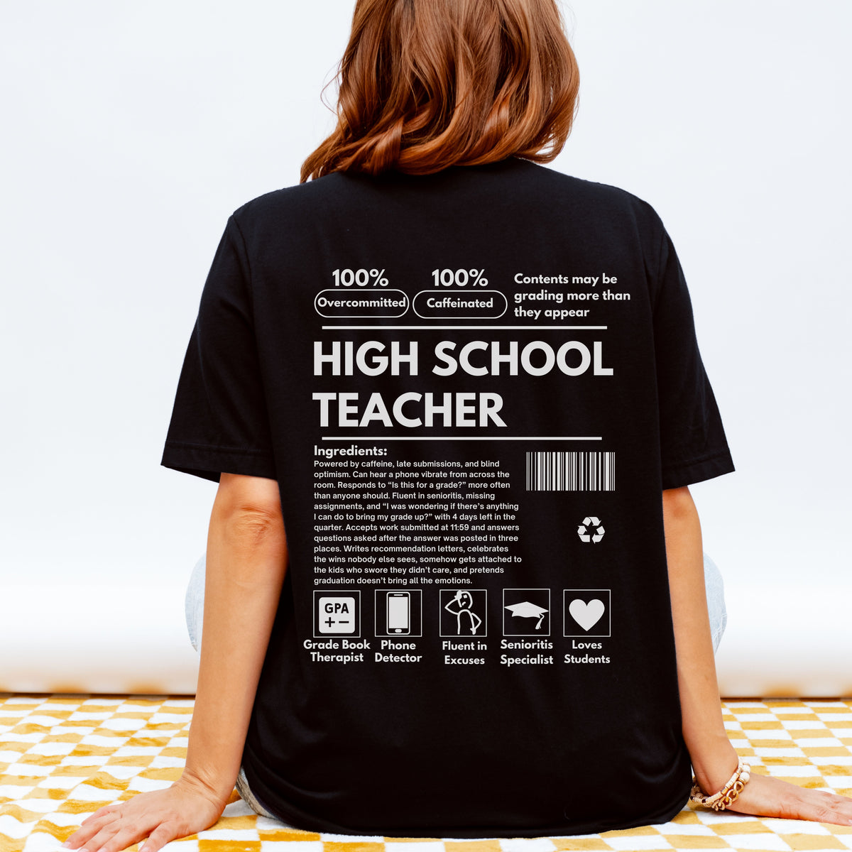 High School Teacher Ingredient Label Tee