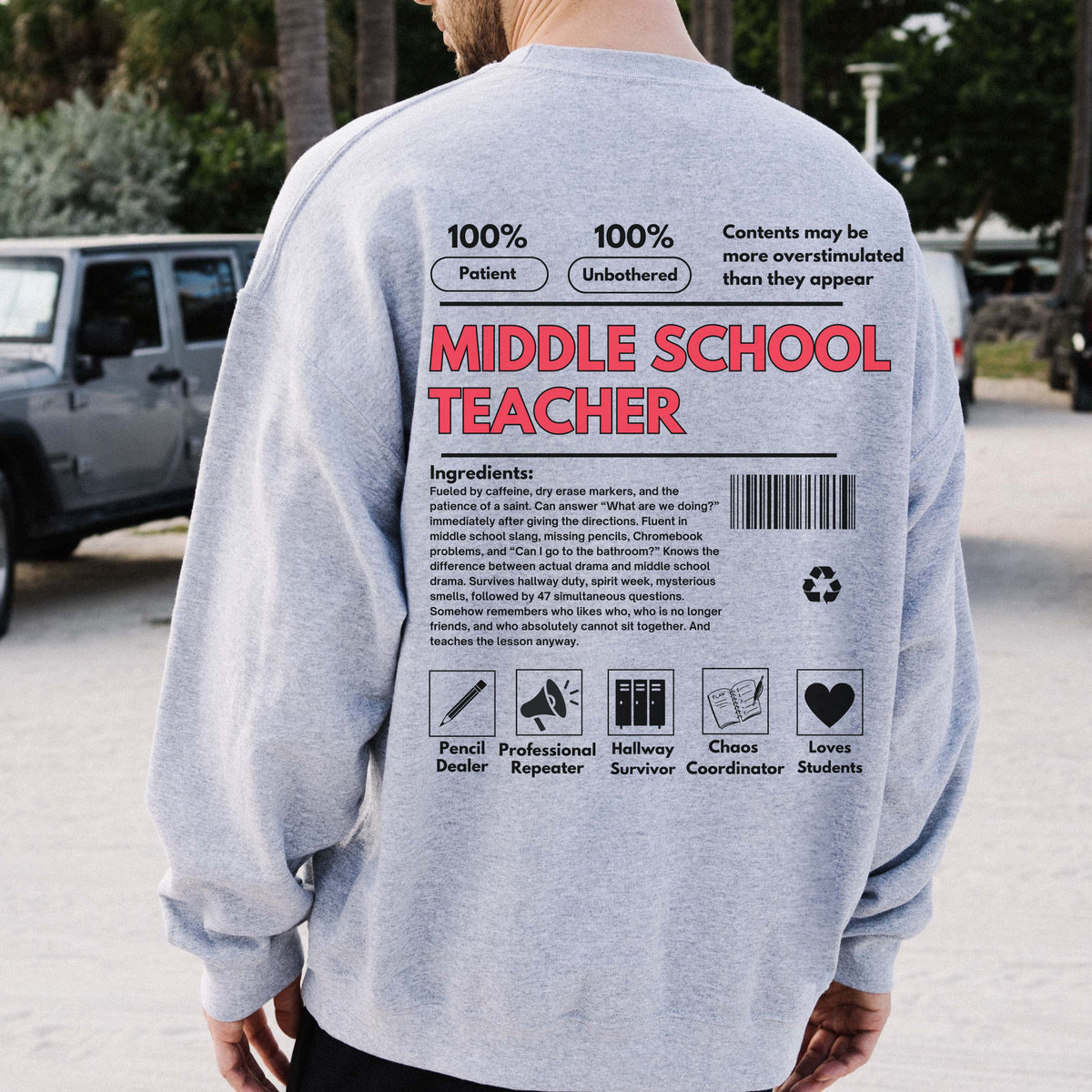 Middle School Teacher Ingredient Label Crewneck