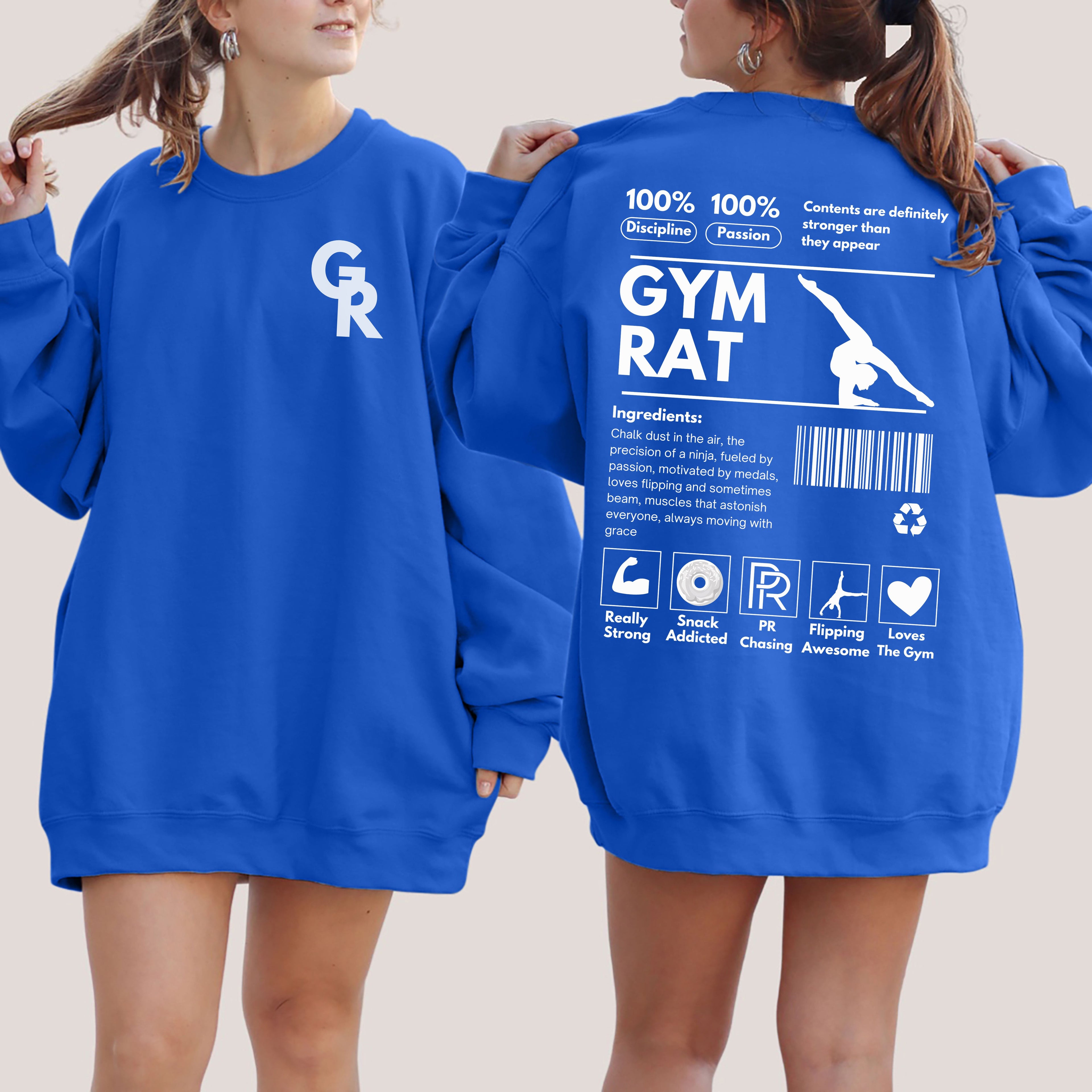 Two people wearing blue sweatshirts with white text and graphics, one showing 'GR' logo on front and 'Gym Rat' on back.
